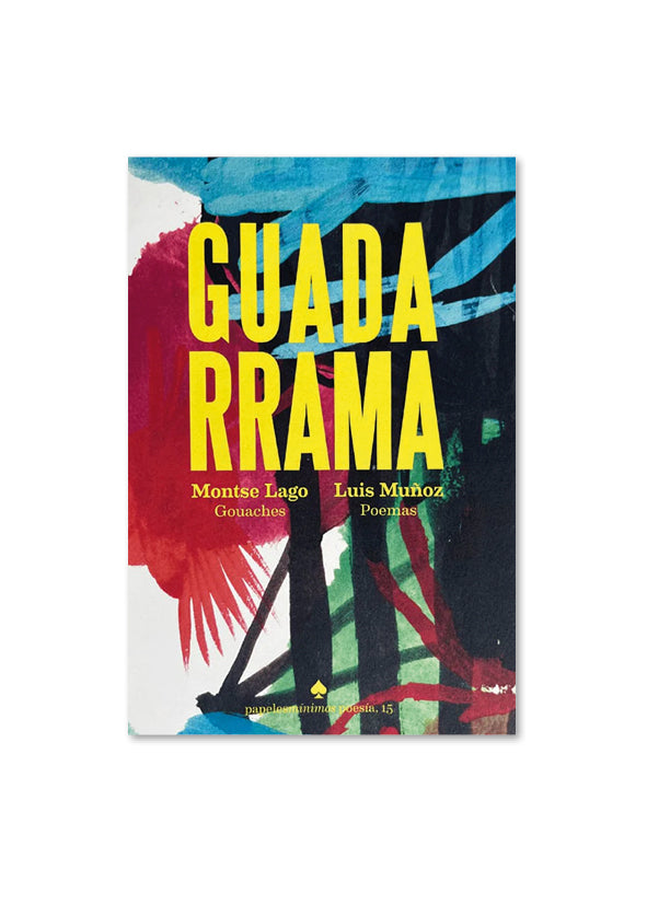 GUADARRAMA / Luis Muñoz & Montse Lago