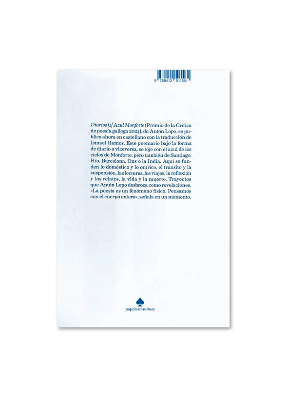 DIARIOS [1] AZUL MONFORTE / Antón Lopo