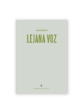 LEJANA VOZ / Luis Bravo
