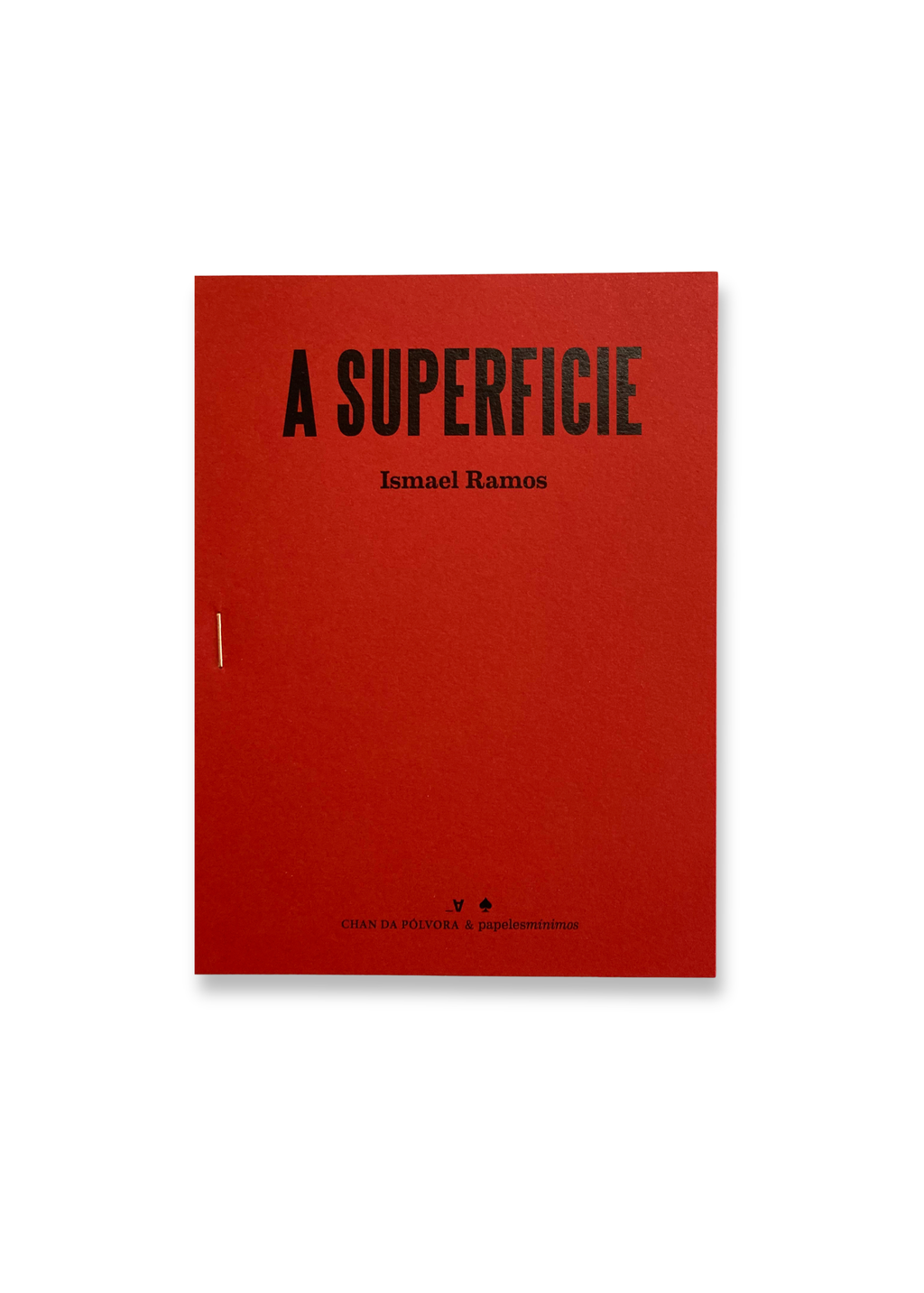 A SUPERFICIE / LA SUPERFICIE / Ismael Ramos