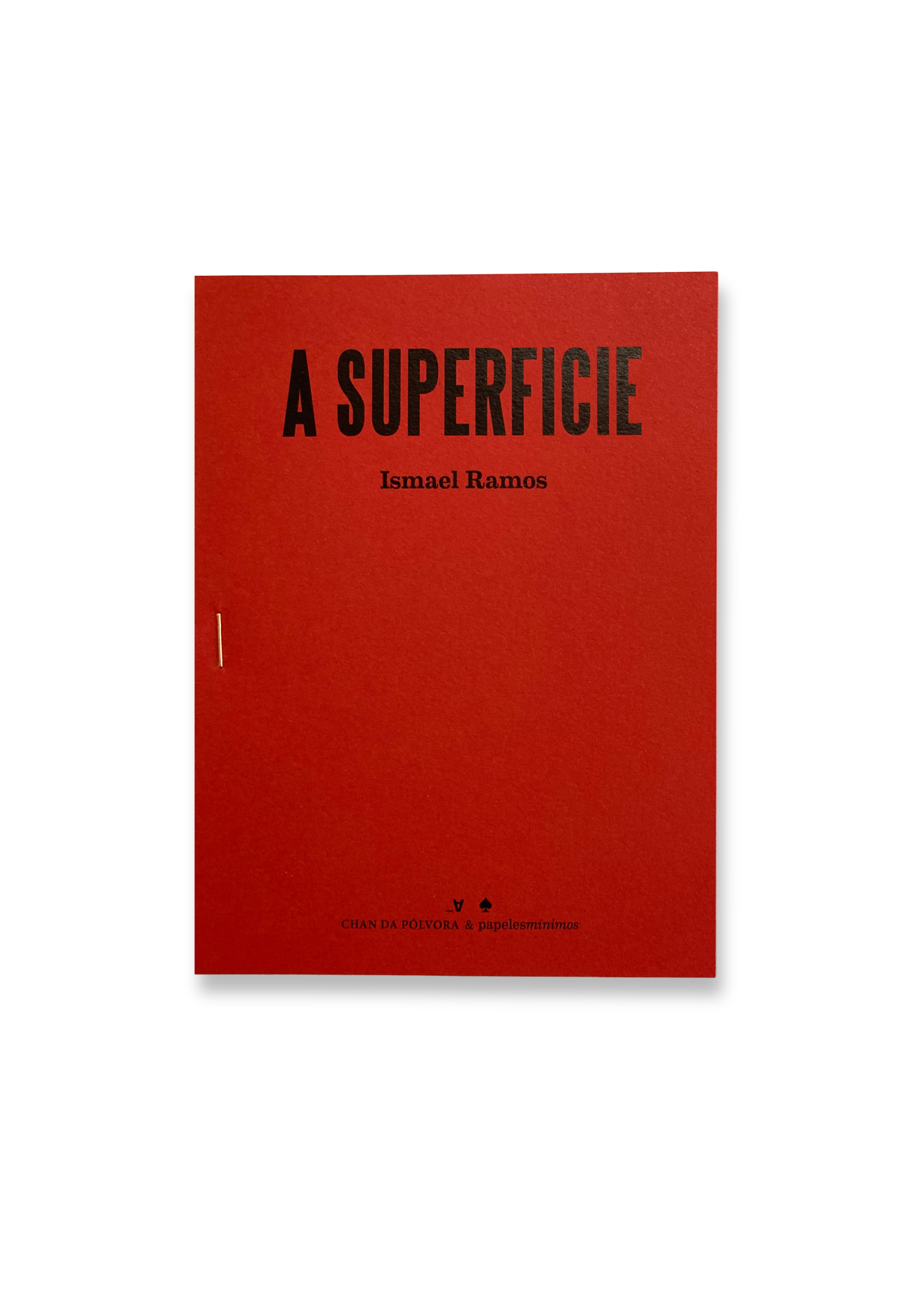 A SUPERFICIE / LA SUPERFICIE / Ismael Ramos