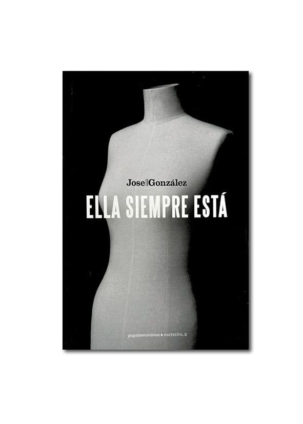 ELLA SIEMPRE ESTÁ / José || González