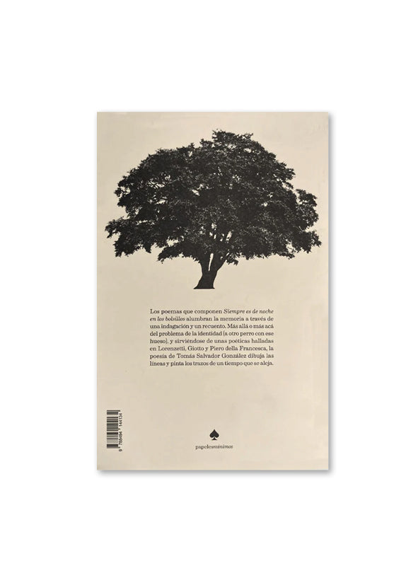 SIEMPRE ES DE NOCHE EN LOS BOLSILLOS / Tomás Salvador González