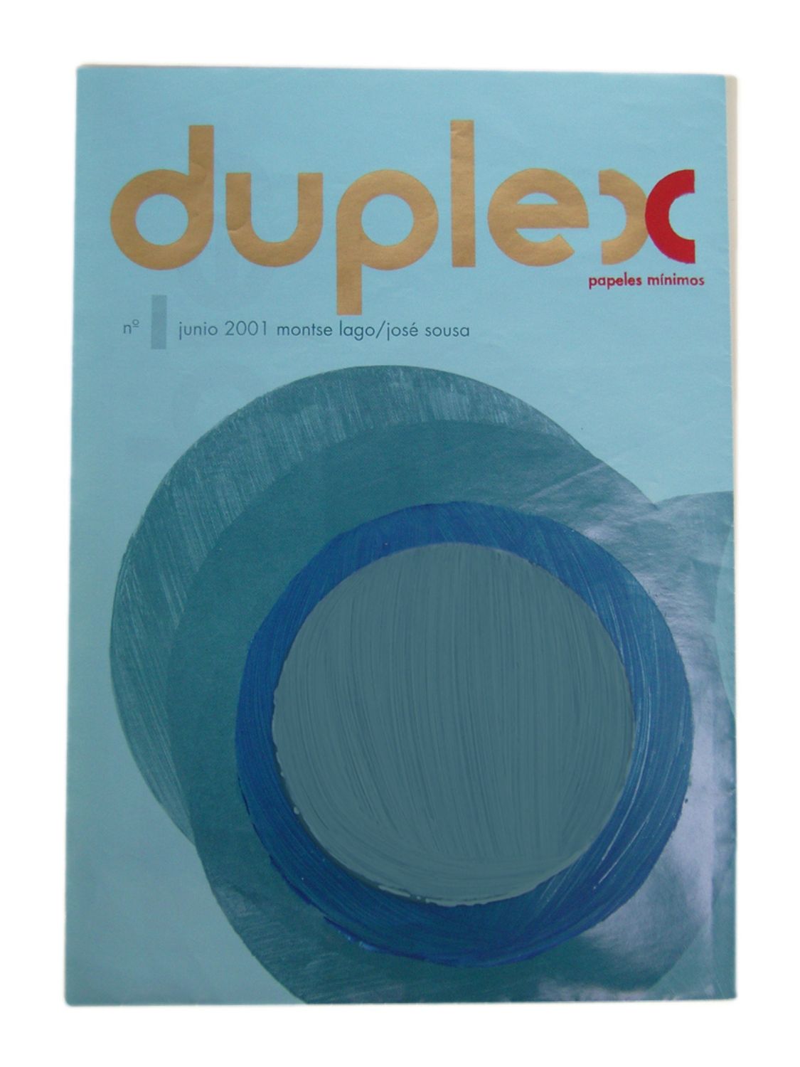 DÚPLEX Nº 1 / Montse Lago & José Sousa