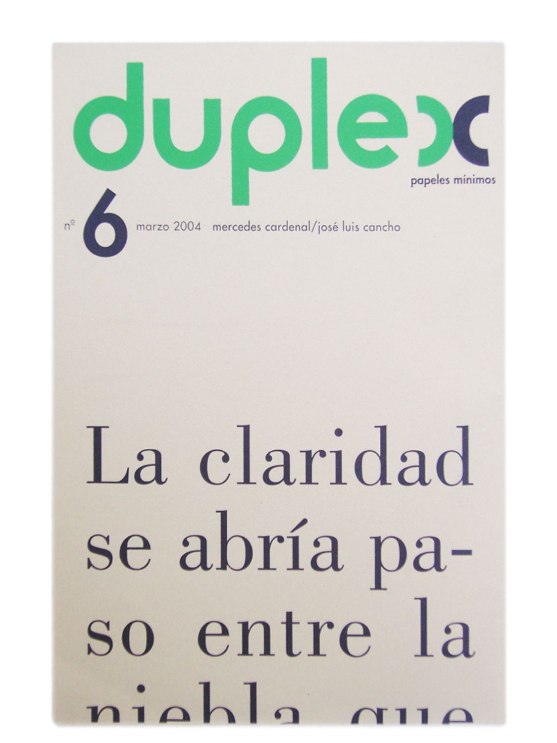 DÚPLEX Nº 6 / José Luis Cancho & Mercedes Cardenal