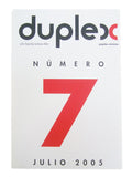 DÚPLEX Nº 7 / Julio Fajardo & Antonio Feliz