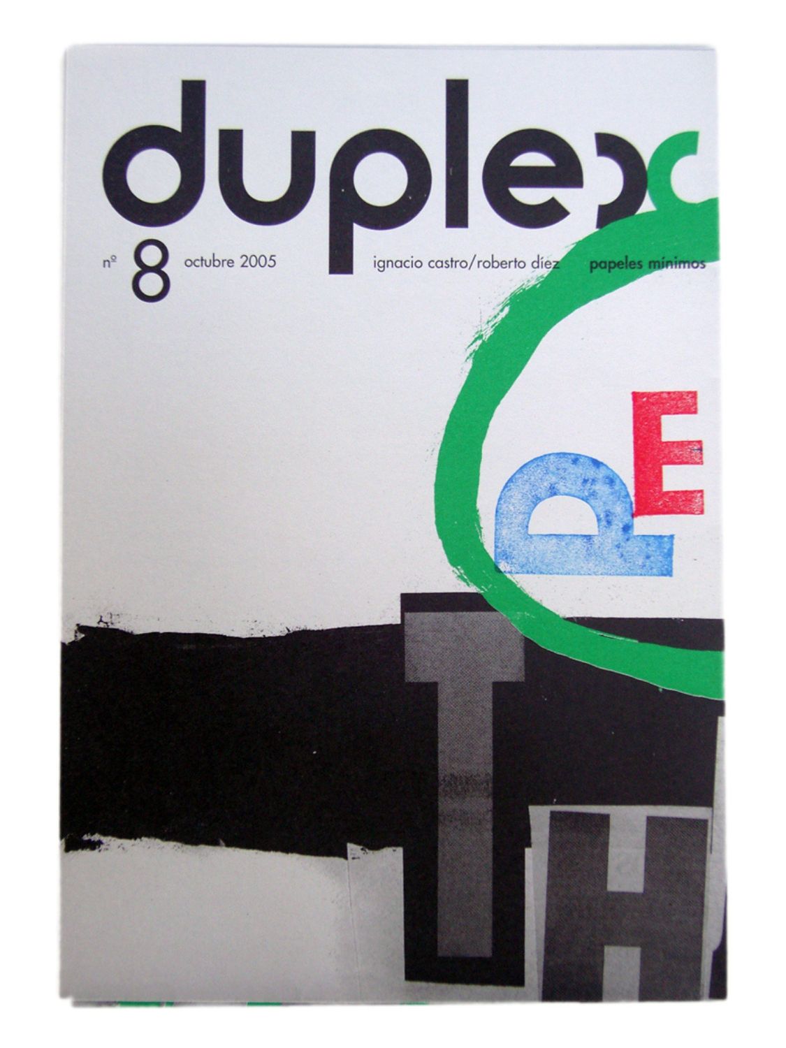 DÚPLEX Nº 8 / Roberto Díez & Ignacio Castro