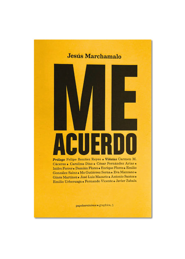 ME ACUERDO / Jesús Marchamalo
