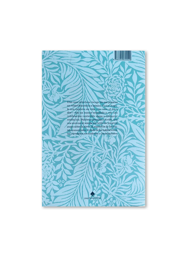 UNA CASA VICTORIANA / Víctor Angulo