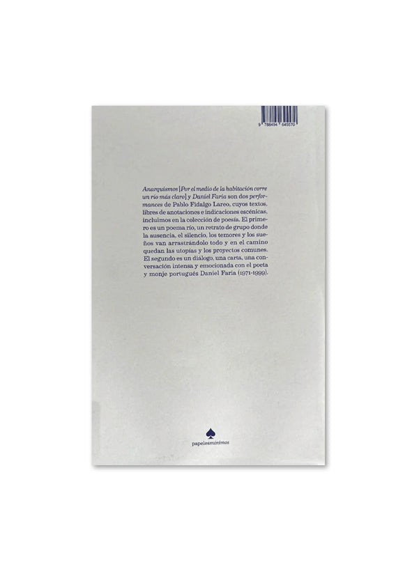 ANARQUISMOS & DANIEL FARIA / Pablo Fidalgo Lareo