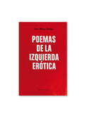 POEMAS DE LA IZQUIERDA ERÓTICA / Ana María Rodas